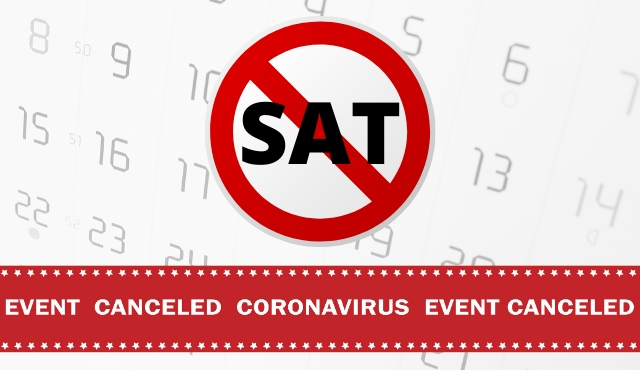 SAT cancellation due to COVID-19